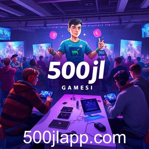 The Rise of '500jl': A Game-Changer in Online Gaming